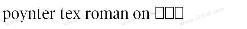 poynter tex roman on字体转换
